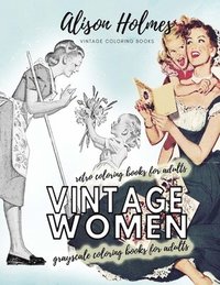 bokomslag Vintage women grayscale coloring books for adults - retro coloring books for adults