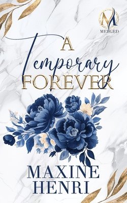 A Temporary Forever 1