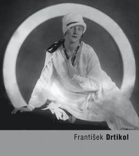 bokomslag Frantisek Drtikol: Portraits