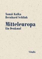 TomáS Kafka, Schlink Bernhard - Mitteleuropa, Häftad