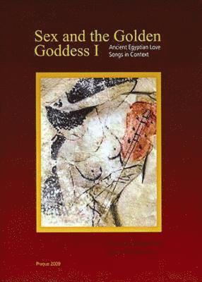Renata Landgrafova, Hana Navratilova, Renata Landgráfová - Sex and the Golden Goddess I, Inbunden
