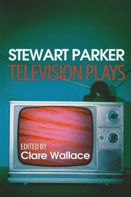 Clare Wallace - Stewart Parker, Häftad