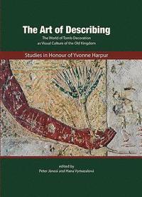 bokomslag The Art of Describing:Studies  in Honour of Yvonne Harpur