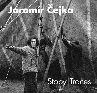 bokomslag Jaromír Cejka: Traces