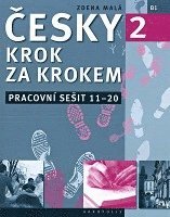 New Czech Step-by-Step 2. Workbook 2 - lessons 11-20, Häftad