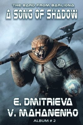 bokomslag A Song of Shadow (The Bard from Barliona Book #2): LitRPG series