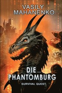 bokomslag Survival Quest: Die Phantomburg: Roman (Survival Quest-Serie 4)
