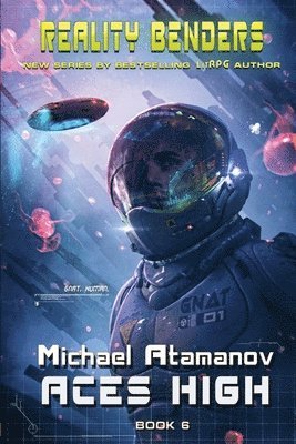 bokomslag Aces High (Reality Benders Book #6): LitRPG Series