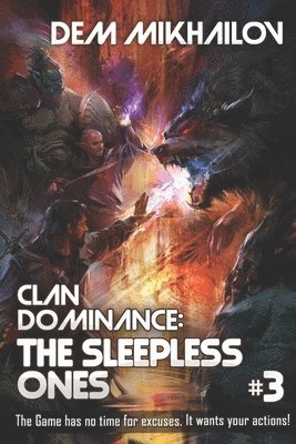 bokomslag Clan Dominance: The Sleepless Ones #3: LitRPG Series