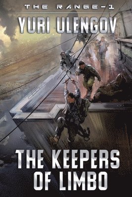 bokomslag The Keepers of Limbo (The Range-1): LitRPG Series