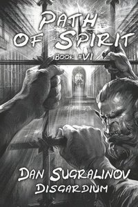 bokomslag Path of Spirit (Disgardium Book #6)