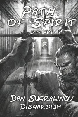 Path of Spirit (Disgardium Book #6) 1