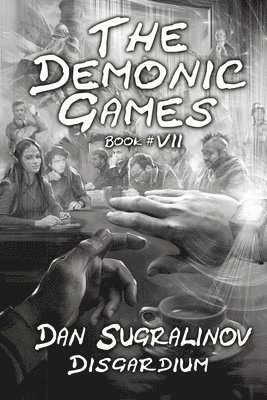Demonic Games (Disgardium Book #7)
