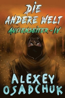 bokomslag Die andere Welt (Aussenseiter Buch #4)