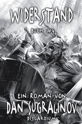 bokomslag Widerstand (Disgardium Buch #4)