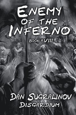 bokomslag Enemy of the Inferno (Disgardium Book #8)