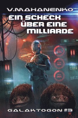 Vasily Mahanenko - Scheck über eine Milliarde (Galaktogon #3), Häftad