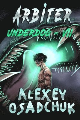 Arbiter (Underdog Book #7) 1