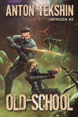 bokomslag Old-School (Unfrozen Book #2)