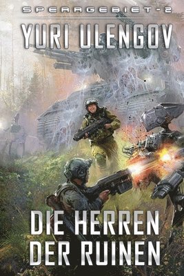 Herren der Ruinen (Sperrgebiet Buch 2)