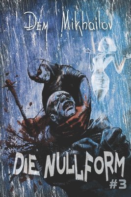 bokomslag Die Nullform (Buch 3)