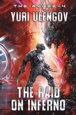 bokomslag The Raid on Inferno (The Range Book #4)