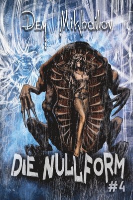 Dem Mikhailov - Nullform (Buch 4), Häftad