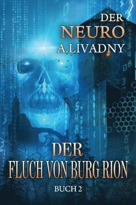 bokomslag Der Fluch von Burg Rion (Der Neuro Buch 2)