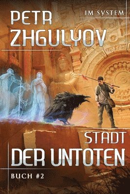 bokomslag Stadt der Untoten (Im System Buch #2)