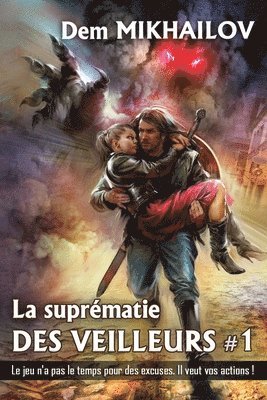 bokomslag suprématie des Veilleurs (Tome 1)