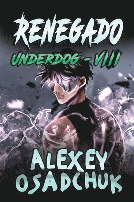 bokomslag Renegado (Underdog VIII)