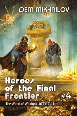 Dem Mikhailov - Heroes of the Final Frontier (Book #4), Häftad