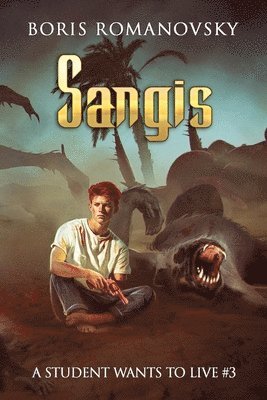 bokomslag Sangis (A Student Wants to Live Book 3)