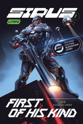 Dan Sugralinov - First of His Kind (Sidus Book 1), Häftad