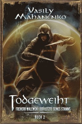 Todgeweiht Buch 2