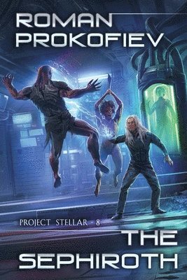 Sephiroth (Project Stellar Book 8) 1