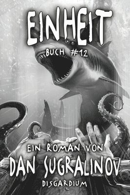 Einheit (Disgardium Buch #12) 1