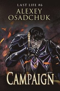 bokomslag Campaign (Last Life Book #6)