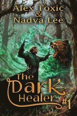 bokomslag Dark Healer (Book #1)