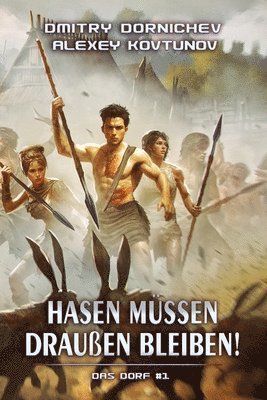 bokomslag Hasen mssen drauen bleiben! (Das Dorf Buch 1)