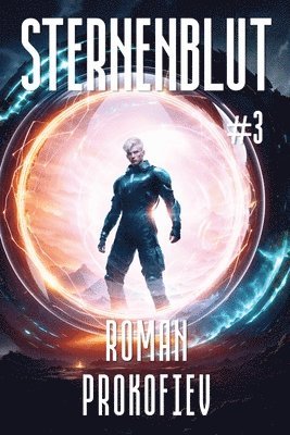 Sternenblut (Buch 3) 1