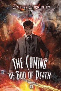 bokomslag Coming of God of Death (Book 1)