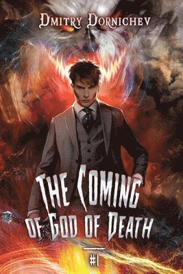 bokomslag The Coming of God of Death (Book 1)