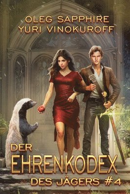 Ehrenkodex des Jägers (Buch 4)