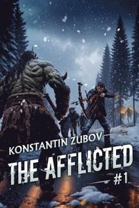 bokomslag The Afflicted (Book 1)