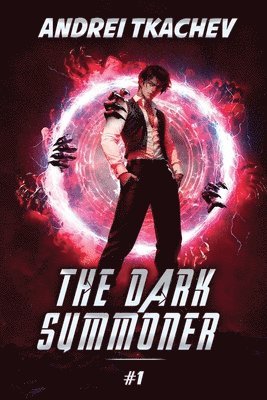 bokomslag The Dark Summoner (Book 1)