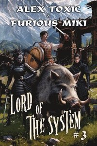 bokomslag Lord of The System (Book 3): A LitRPG Progression Fantasy Series