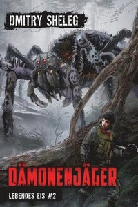 bokomslag Dämonenjäger (Lebendes Eis Buch 2)