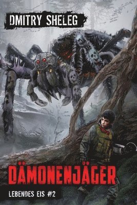bokomslag Dämonenjäger (Lebendes Eis Buch 2)