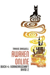 bokomslag Vorherrschaft (Awaken Online Buch 4) BAND 2: LitRPG-Serie
